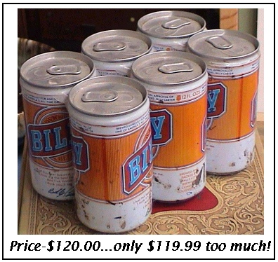 A six pack of Billy that is way over priced!