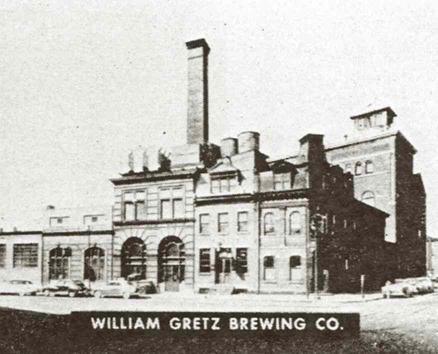 Gretz Brewery.