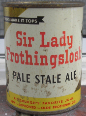 Sir Lady Frothingslosh.